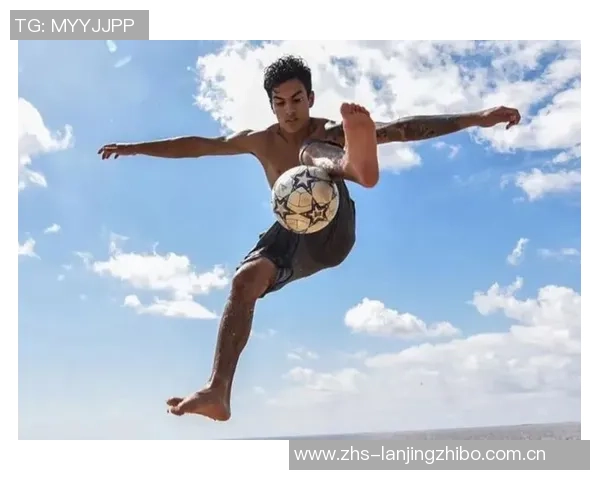 足球明星训练起球技巧揭秘助你提升球技的实用指南 足球明星训练起球技巧揭秘助你提升球技的实用指南